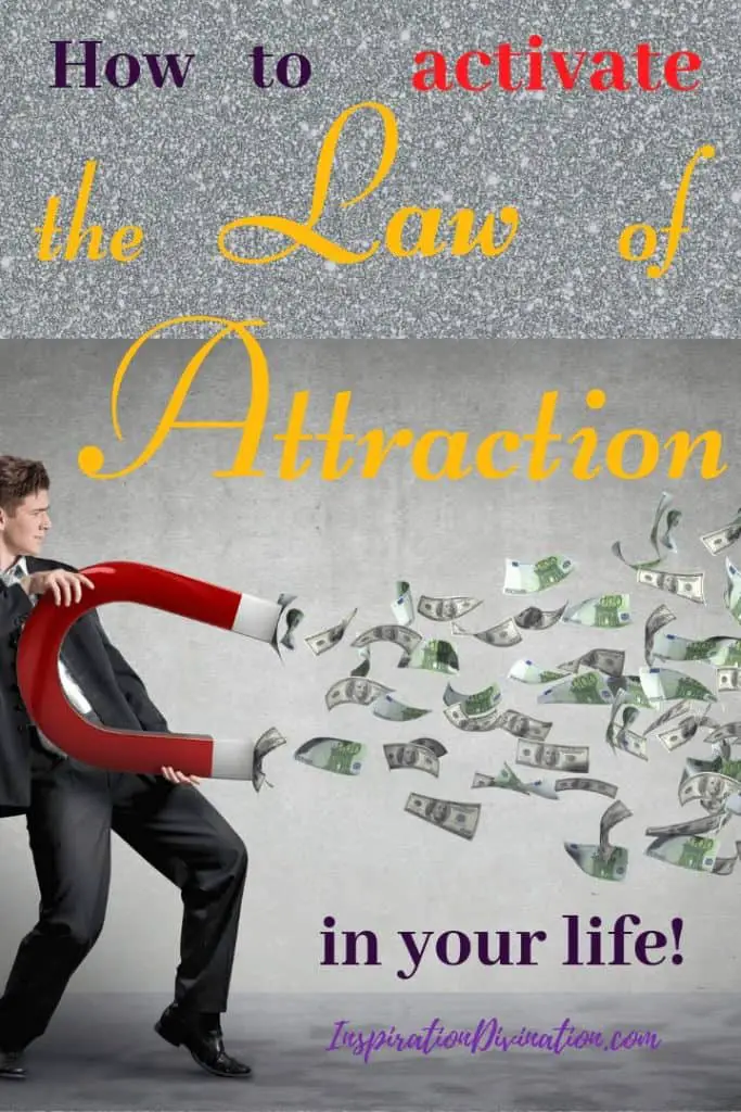 How to use the Law of Attraction